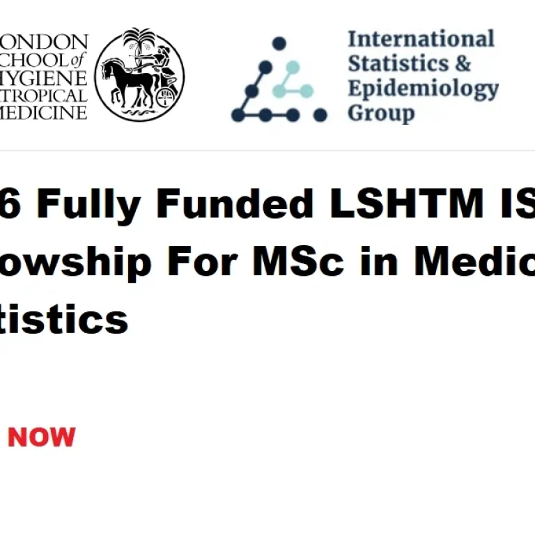 LSHTM ISEP Scholarship 2026 (Postgraduate Training Fellowship in Medical Statistics)